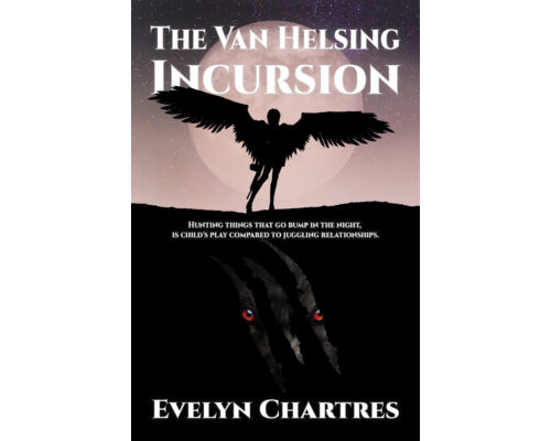 The Van Helsing Incursion by Evelyn Chartres